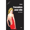 Trocadero pour elle